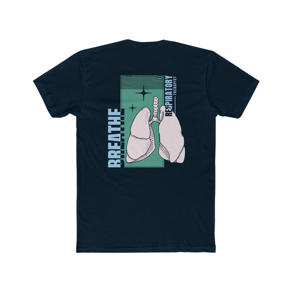 Respiratory Therapy Breathe | Graphic Tee